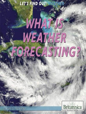 cover image of What Is Weather Forecasting?